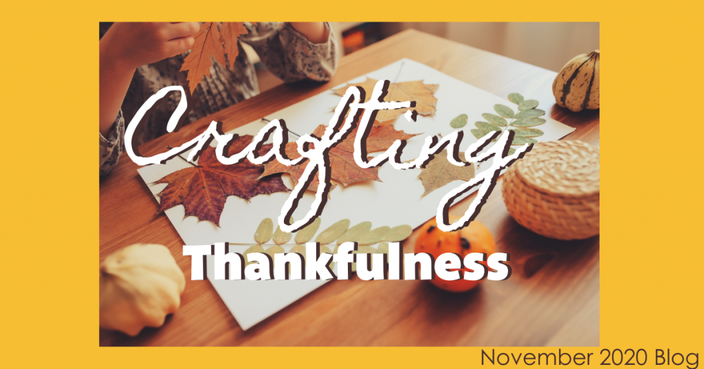 Crafting Thankfulness